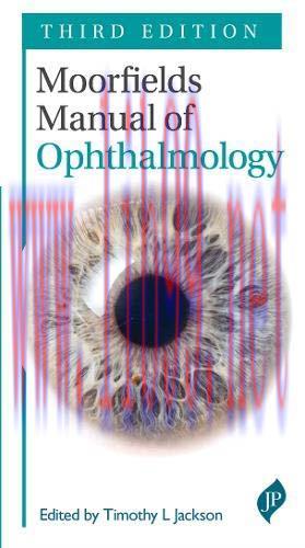 [AME]Moorfields Manual of Ophthalmology (Third Edition) (EPUB + Converted PDF) 
