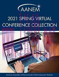 [AME]AANEM 2021 Spring Virtual Conference Collection (CME VIDEOS) 