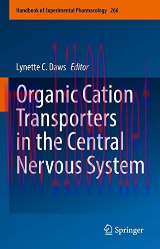 [AME]Organic Cation Transporters in the Central Nervous System (Handbook of Experimental Pharmacology, 266) (Original PDF) 