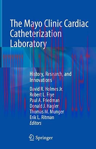 [AME]The Mayo Clinic Cardiac Catheterization Laboratory: History, Research, and Innovations (Original PDF) 