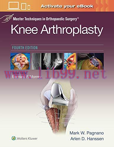 [AME]Master Techniques in Orthopedic Surgery: Knee Arthroplasty, 4th Edition (Original PDF) 