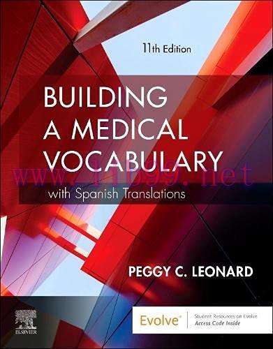 [AME]Building a Medical Vocabulary: with Spanish Translations, 11e (Original PDF) 