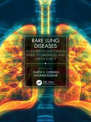 Rare Lung Diseases A Comprehensive Clinical Guide to Diagnosis and Management 1st Edition