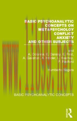 [AME]Basic Psychoanalytic Concepts on Metapsychology, Conflicts, Anxiety and Other Subjects 