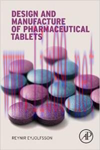 [AME]Design and Manufacture of Pharmaceutical Tablets 