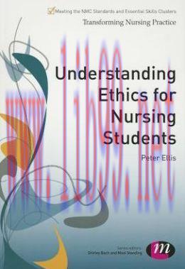 [AME]Understanding Ethics for Nursing Students 