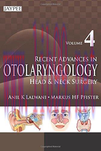 [AME]Recent Advances in Otolaryngology Head and Neck Surgery by Anil K., M.D. Lalwani (2015-05-30) 
