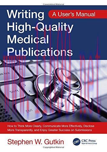 [AME]Writing High-Quality Medical Publications: A User's Manual 