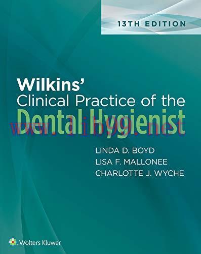 [AME]Wilkins' Clinical Practice of the Dental Hygienist, 13th Edition (EPUB) 