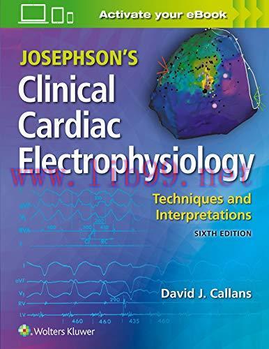 [AME]Josephson's Clinical Cardiac Electrophysiology: Techniques and Interpretations, 6ed (ePub) 