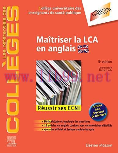 [AME]Maîtriser la LCA en anglais: Méthodologie et Entraînement - Réussir les ECNi (les référentiels des collèges) (French Edition) (Original PDF) 