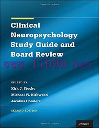 [AME]Clinical Neuropsychology Study Guide and Board Review 2nd Edition (Original PDF From_ Publisher) 