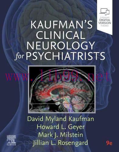[AME]Kaufman's Clinical Neurology for Psychiatrists, 9th Edition (Major Problems in Neurology) (Original PDF) 