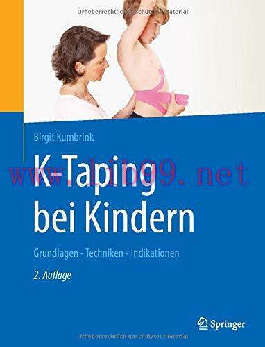 [AME]K-Taping bei Kindern: Grundlagen - Techniken - Indikationen, 2e (German Edition) (Original PDF) 