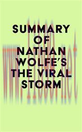 [AME]Summary of Nathan Wolfe's The Viral Storm (EPUB) 
