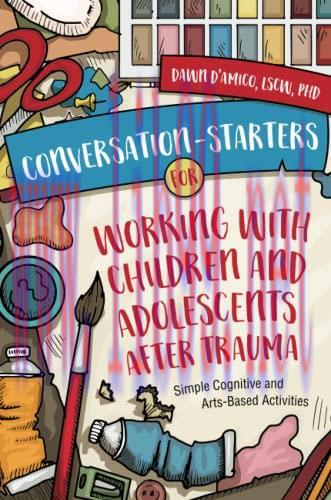 [AME]Conversation-Starters for Working with Children and Adolescents After Trauma (Original PDF) 