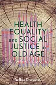 [AME]Health Equality and Social Justice in Old Age: A Frontline Perspective (Original PDF) 