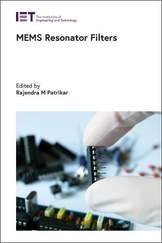 MEMS Resonator Filters (Materials, Circuits and Devices) Illustrated Edition