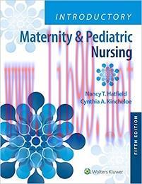 [AME]Introductory Maternity & Pediatric Nursing, 5th Edition (EPUB) 