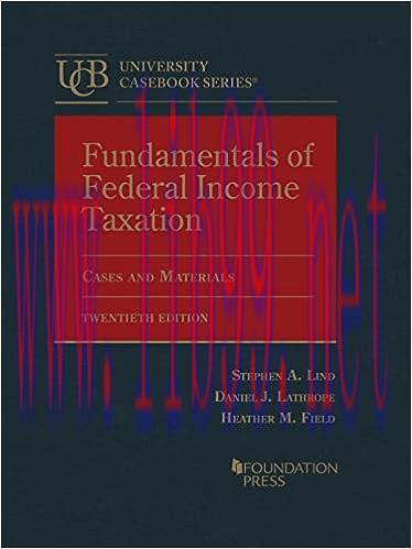[PDF]Fundamentals of Federal Income Taxation Cases and Materials (University Casebook Series) 20th Edition