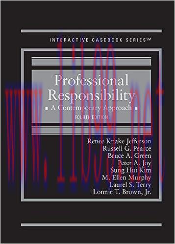 [PDF]Professional Responsibility A Contemporary Approach 4th Edition