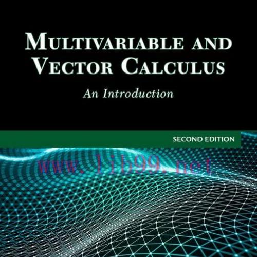[FOX-Ebook]Multivariable and Vector Calculus: An Introduction, 2nd Edition