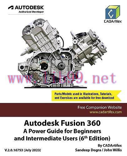 [FOX-Ebook]Autodesk Fusion 360: A Power Guide for Beginners and Intermediate Users, 6th Edition