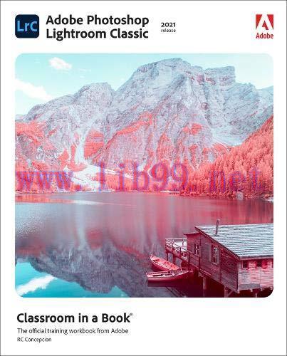 [FOX-Ebook]Adobe Photoshop Lightroom Classic Classroom in a Book (2021 release)