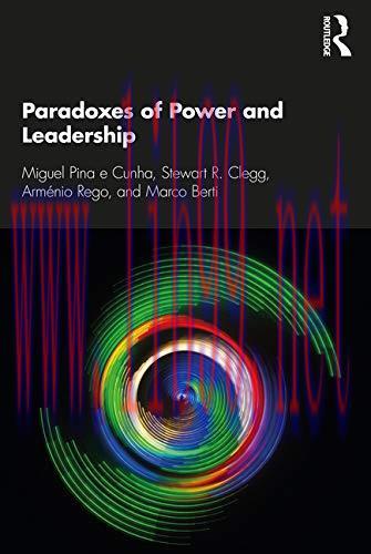 [FOX-Ebook]Paradoxes of Power and Leadership