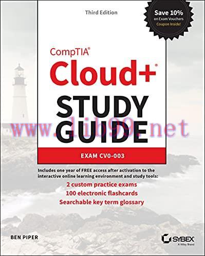 [FOX-Ebook]CompTIA Cloud+ Study Guide: Exam CV0-003, 3rd Edition