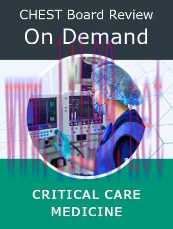 [AME]Chestnet Critical Care Board Review On Demand 2022 (Videos) 