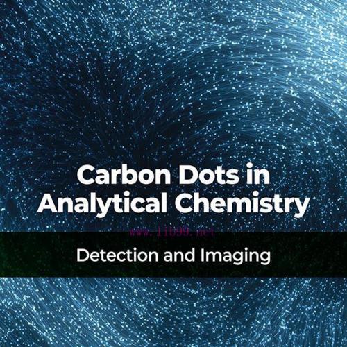 [AME]Carbon Dots in Analytical Chemistry: Detection and Imaging (Original PDF) 