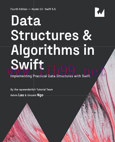 [FOX-Ebook]Data Structures & Algorithms in Swift, 4th Edition: Implementing Practical Data Structures with Swift