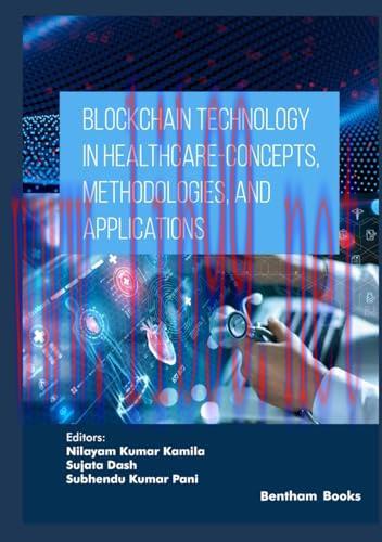 [FOX-Ebook]Blockchain Technology in Healthcare - Concepts, Methodologies, and Applications