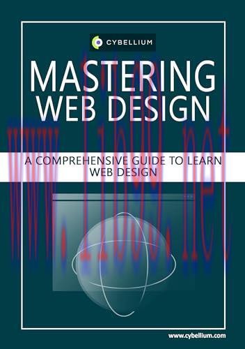 [FOX-Ebook]Mastering Web Design: A Comprehensive Guide to Learn Web Design