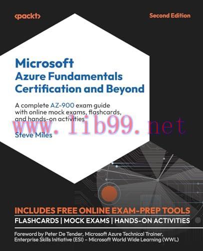 [FOX-Ebook]Microsoft Azure Fundamentals Certification and Beyond, 2nd Edition: A complete AZ-900 exam guide with online mock exams, flashcards, and hands-on activities