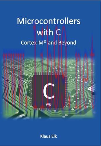 [FOX-Ebook]Microcontrollers With C: Cortex-M and Beyond