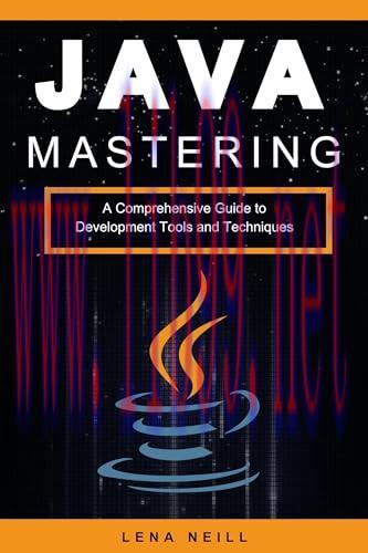 [FOX-Ebook]Mastering Java: A Comprehensive Guide to Development Tools and Techniques