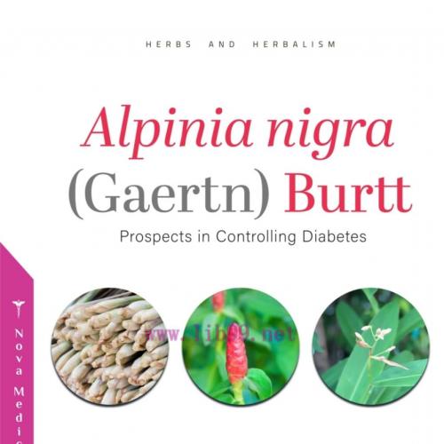 [AME]Alpinia nigra (Gaertn) Burtt: Prospects in Controlling Diabetes (Original PDF) 