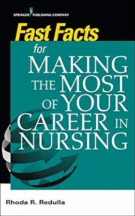 [AME]Fast Facts for Making the Most of Your Career in Nursing (EPUB) 