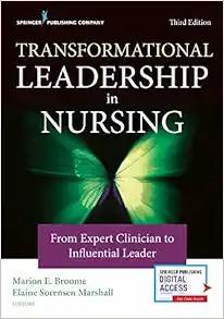 [AME]Transformational Leadership in Nursing: From_ Expert Clinician to Influential Leader, 3rd Edition (EPUB) 