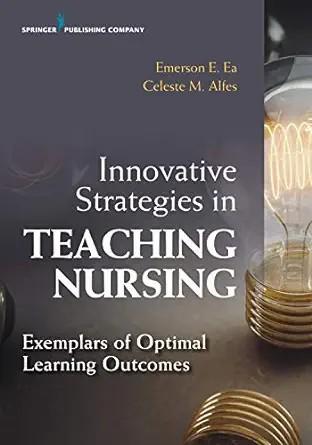 [AME]Innovative Strategies in Teaching Nursing: Exemplars of Optimal Learning Outcomes (EPUB) 