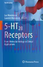 [PDF]5-HT2B Receptors: From_ Molecular Biology to Clinical Applications