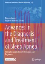 [PDF]Advances in the Diagnosis and Treatment of Sleep Apnea: Filling the Gap Between Physicians and Engineers