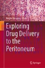 [PDF]Exploring Drug Delivery to the Peritoneum