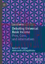 [PDF]Debating Universal Basic Income: Pros, Cons, and Alternatives