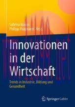 [PDF]Innovationen in der Wirtschaft: Trends in Industrie, Bildung und Gesundheit
