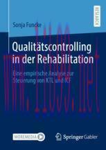 [PDF]Qualitätscontrolling in der Rehabilitation: Eine empirische Analyse zur Steuerung von KTL und ICF