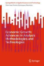 [PDF]Economic Growth: Advances in Analysis Methodologies and Technologies