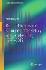 [PDF]Regime Changes and Socio-economic History of Rural Myanmar, 1986-2019